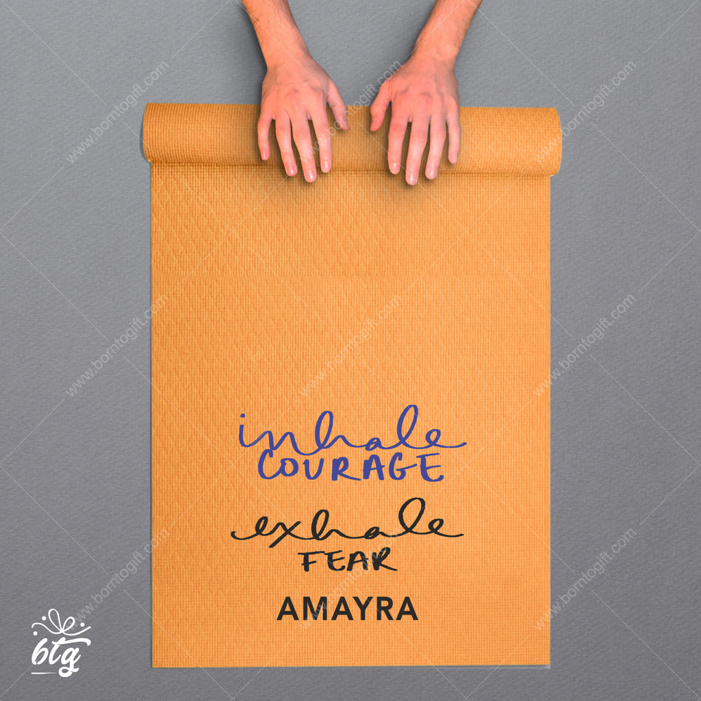 Personalised Yoga Mat - Inhale Courage Exhale Fear